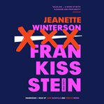 Frankissstein : a love story cover image