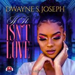 If it isn't love cover image