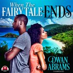 When the fairytale ends cover image