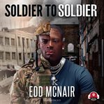 Soldier to soldier cover image