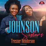 The Johnson sisters cover image