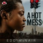 A hot mess cover image