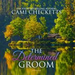 The determined groom cover image