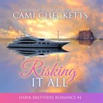 Risking it all cover image