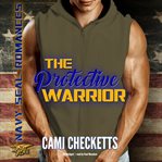 The protective warrior cover image