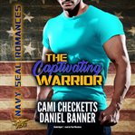 The captivating warrior cover image