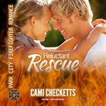 Reluctant rescue cover image