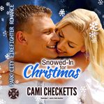 Snowed-in for christmas cover image