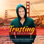 Trusting the billionaire cover image
