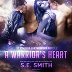 A warrior's heart cover image