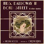 Mrs. Dalloway in Bond Street & other stories cover image