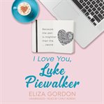 I love you, luke piewalker cover image