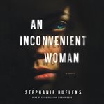 An inconvenient woman cover image