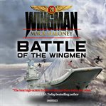 Battle of the Wingmen cover image