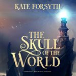The skull of the world cover image