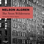 The neon wilderness cover image