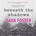 Beneath the shadows cover image