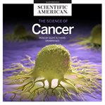 The science of cancer cover image