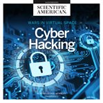 Cyber hacking : wars in virtual space cover image