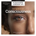 The secrets of consciousness cover image