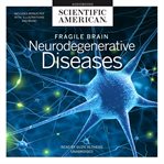Fragile brain : neurodegenerative diseases cover image