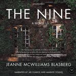 The nine : a novel cover image