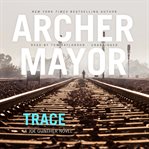 Trace. A Joe Gunther Novel cover image