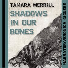 Cover image for Shadows in Our Bones