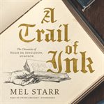 A trail of ink cover image