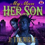 My man, her son cover image