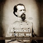 Reminiscences of the Civil War cover image