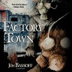 Factory town cover image