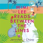 Mimi Lee reads between the lines cover image