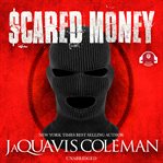 Scared money. Part 1 cover image