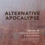 Alternative apocalypse cover image