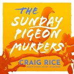 The Sunday Pigeon murders cover image
