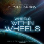 Wheels within wheels cover image