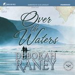 Over the waters cover image