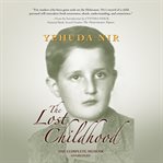 The lost childhood. A Memoir cover image
