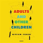 Adults and other children. Stories cover image