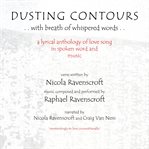 Dusting contours : with breath of whispered words cover image