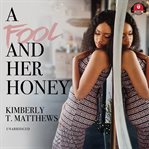 A fool and her honey cover image
