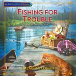 Fishing for trouble cover image