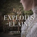 The exploits of elaine cover image