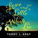 Love and a little white lie cover image