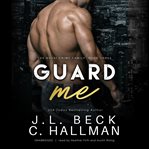 Guard me cover image