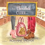 The chocolate cure cover image