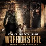 Warrior's fate cover image