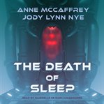 The death of sleep cover image