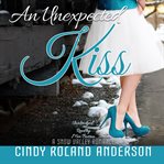 An unexpected kiss cover image